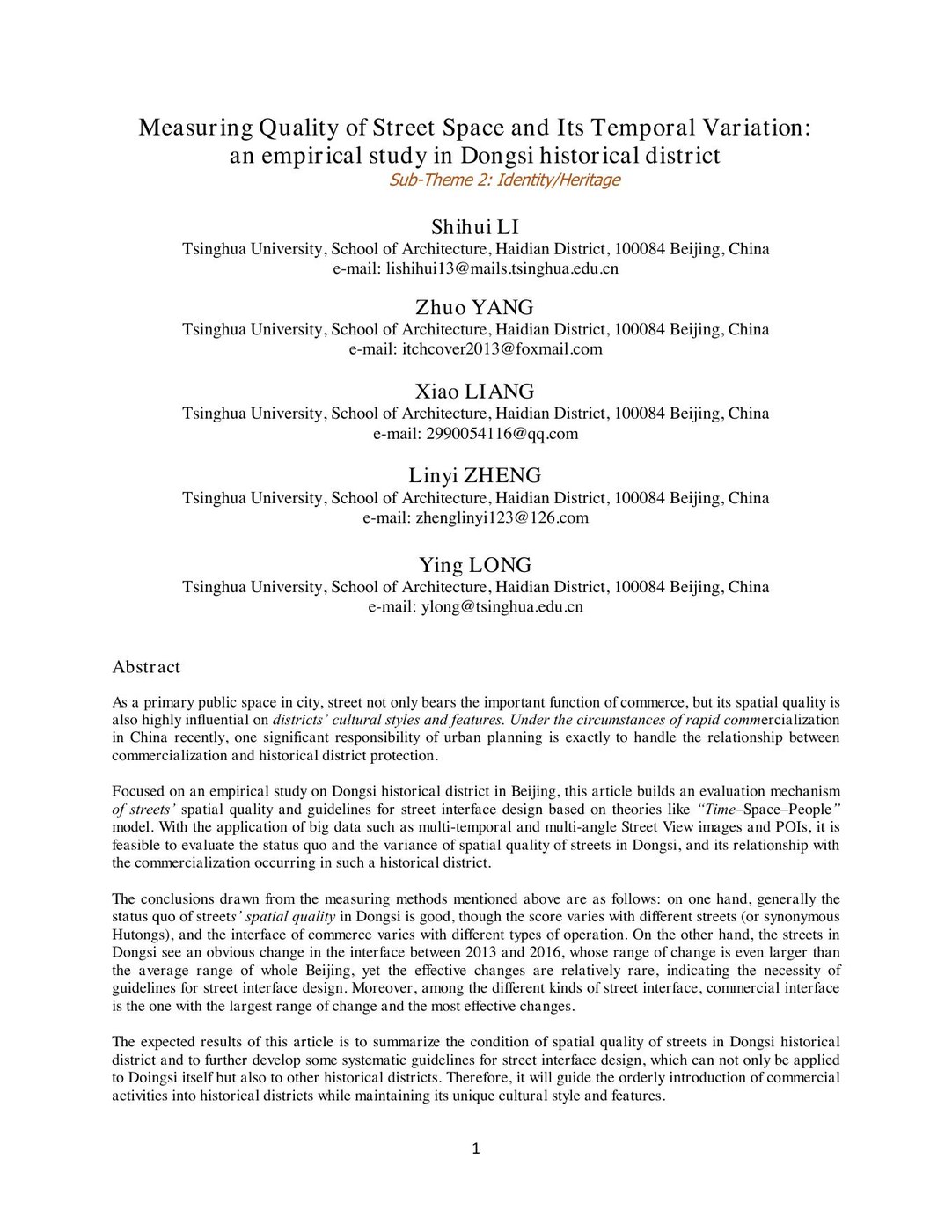 Measuring Quality of Street Space and Its Temporal Variation: An Empirical Study in Dongsi Historical District