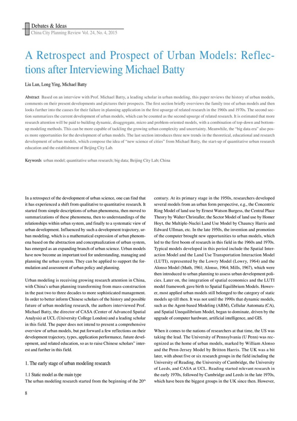 A Retrospect and Prospect of Urban Models: Reflections after Interviewing Michael Batty